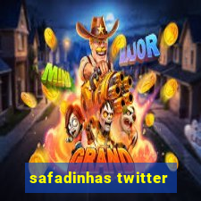 safadinhas twitter